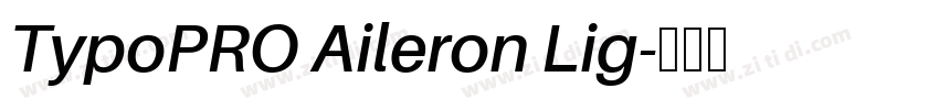 TypoPRO Aileron Lig字体转换